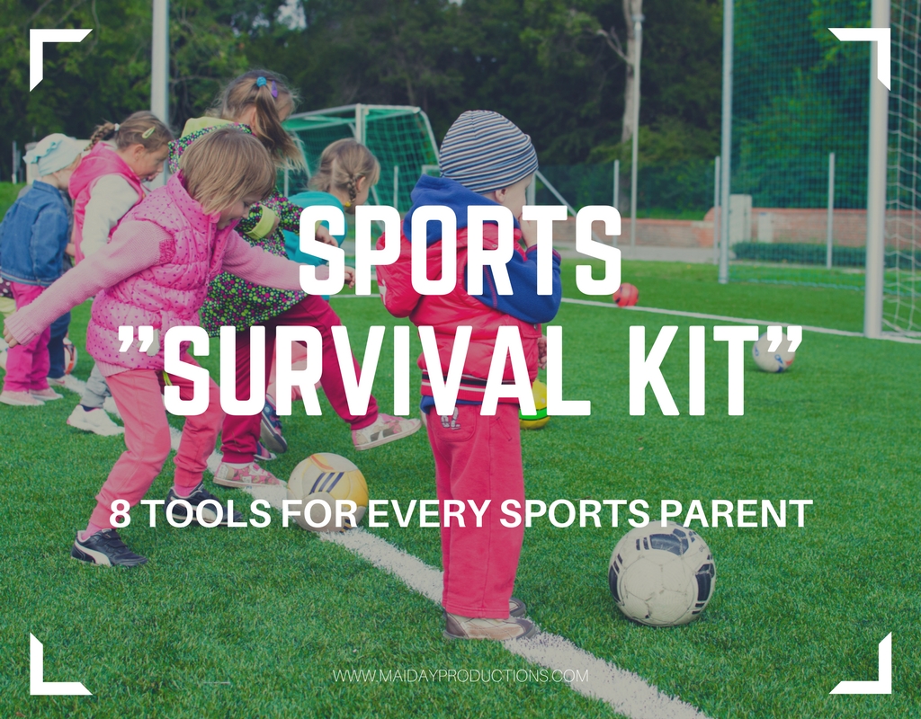 Sports Survival Kit: 8 Tools for Every Parent